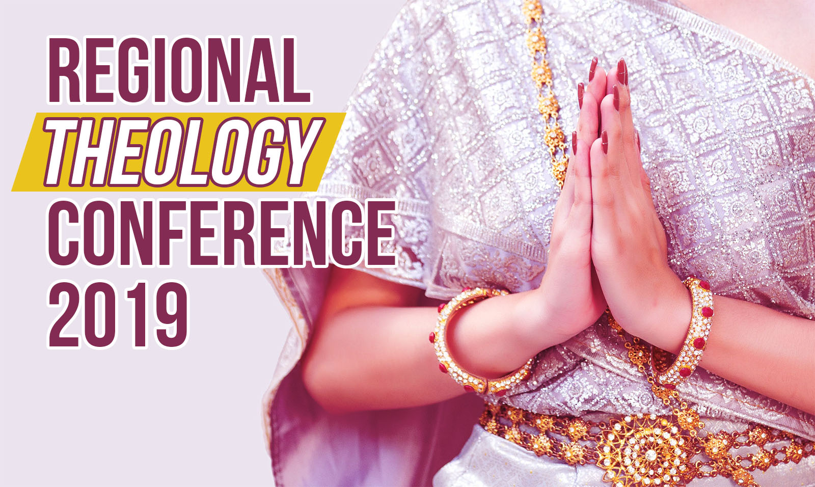 Regional Theology Conference 2019: Call for Papers