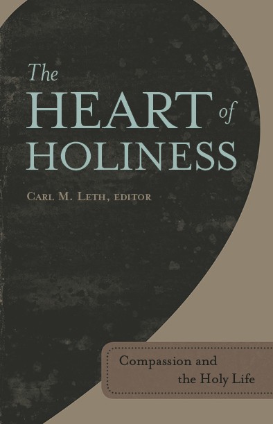 The Heart of Holiness