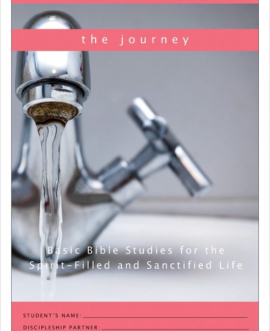 Basic Bible Studies for the Spirit-Filled and Sanctified Life